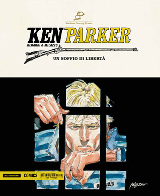 Ken Parker n. 41: Un soffio di libertà (Paperback)