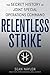 Relentless Strike: The Secret History of Joint Special Operations Command