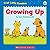 Growing Up (First Little Readers: Level B)