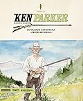 Ken Parker n. 49: La grande avventura