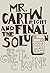 Mr. Cartwright and the Final Solution
