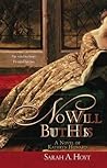 No Will But His: A Novel of Kathryn Howard