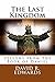 The Last Kingdom by David R. Edwards