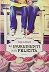 Gli ingredienti della felicità by Katy Cannon