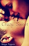 Crazy, Sweet