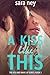 A Kiss Like This (Kiss and ...
