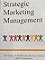 Strategic Marketing Management