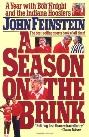 A Season on the Brink: A Year with Bob Knight and the Indiana Hoosiers (Paperback)