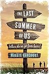 Last Summer Of Us by Maggie Harcourt