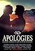 No Apologies (Hollywood, #1)
