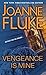 Vengeance Is Mine by Joanne Fluke Vengeance Is Mine by Joanne Fluke