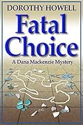Fatal Choice