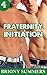 Fraternity Initiation (Fraternity #4)
