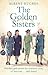 The Golden Sisters by Alrene Hughes