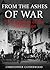From the Ashes of War by Christopher Catherwood
