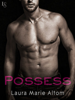 Possess (Shamed, #2)