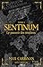 Le pouvoir des ténèbres (Sentinum t. 1) (French Edition)