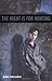 The Night Is For Hunting by John Marsden