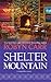 Shelter Mountain by Robyn Carr