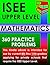 ISEE Upper Level Mathematics – 360 Practice Problems by ISEE Exam Preparation Experts