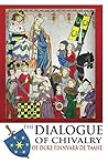 The Dialogue of Chivalry of Duke Finnvarr de Taahe