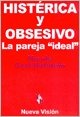 Histérica y Obsesivo. La Pareja Ideal (Unknown Binding)