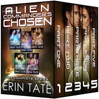Alien Commander's Chosen (Accidental Alien, #1-5)