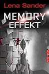 Memory Effekt by Lena Sander