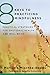 8 Keys to Practicing Mindfulness: Practical Strategies for Emotional Health and Well-being (8 Keys to Mental Health Book 0)