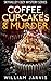 Coffee, Cupcakes & Murder (...