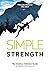 Simple Strength: The Outdoo...
