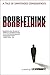 Doublethink: A Tale of Unintended Consequences