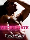 Accelerate by Tracy Wolff