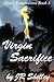 Virgin Sacrifice (Erotic Temptations #3)