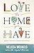 Love the Home You Have: Sim...