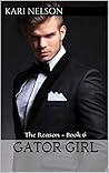 Gator Girl: The Reason - Book 6