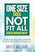 One Size Does Not Fit All: Stress Management: Your Personal Prescription to Manage Stress Naturally