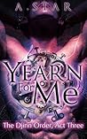 Yearn For Me by A. Star