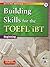 Building Skills for the TOEFL iBT, 2nd Edition Beginning Combined Book & MP3 CD