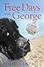 Free Days With George by Colin              Campbell