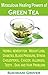Green Tea by Sukhmani Grover Green Tea by Sukhmani Grover