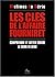 Les clefs de l'affaire Four...