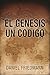El Génesis Un Código (Inspired Studies, #1)