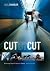 Cut by Cut by Gael Chandler Cut by Cut by Gael Chandler