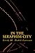 In The Seraphim City