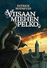 Viisaan miehen pelko