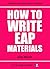 How To Write EAP Materials (Training Course For ELT Writers Book 13)