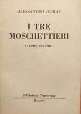 I tre moschettieri - Volume Secondo