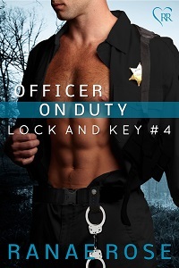 Officer on Duty (Lock and Key, #4)