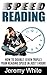 Speed Reading: How To Doubl...
